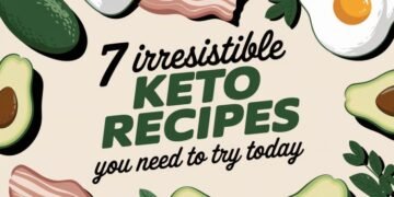 7 Irresistible Keto Recipes You Need to Try Today